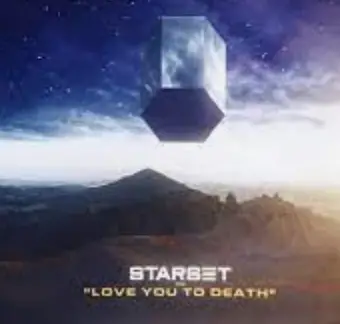 Starset : Love You to Death